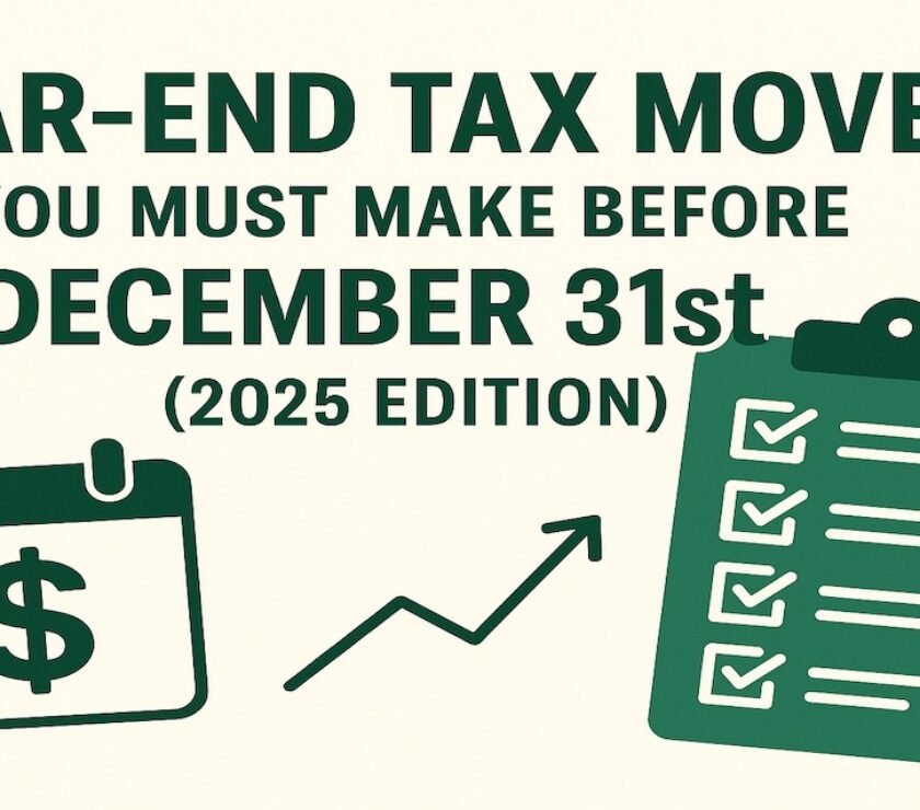 Year-End Tax Moves: 2025 Tax Strategies to Do Now